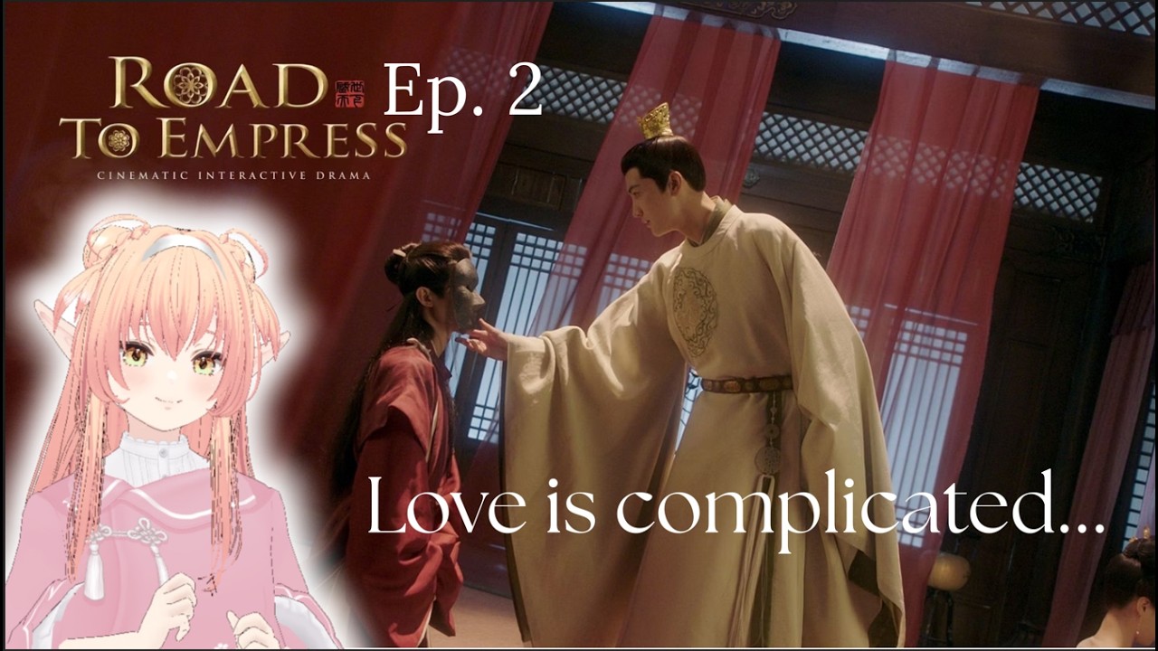 Road To Empress – S1E2 : Amour Interdit [MULTISUB]