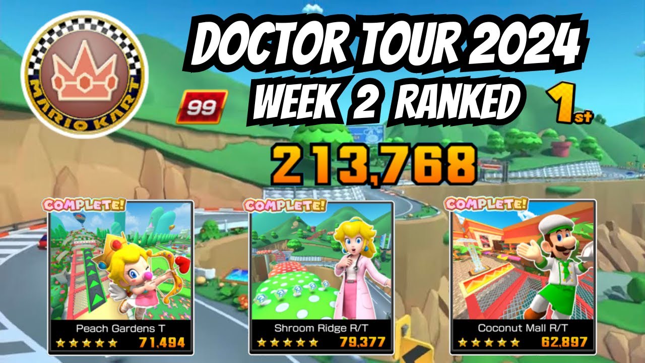 Week 2 Ranked Cup - Doctor Tour (2024) | Mario Kart Tour