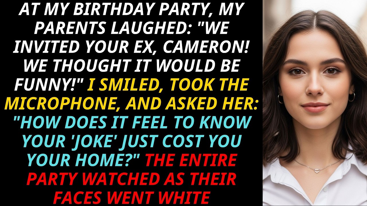 My Parents Invited My Ex “As A Joke” To My Birthday—Then I Took The Mic And Ended Their Laughter