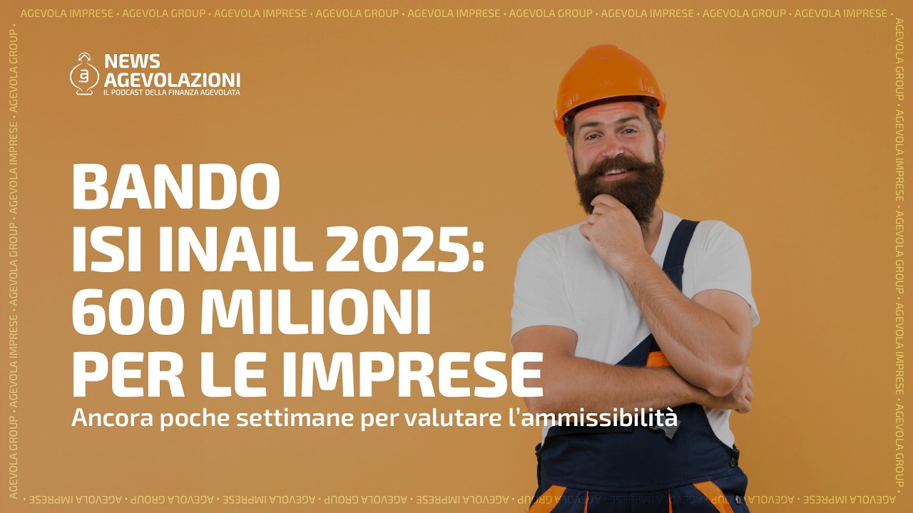 Bando ISI INAIL 2025 600 milioni per le imprese