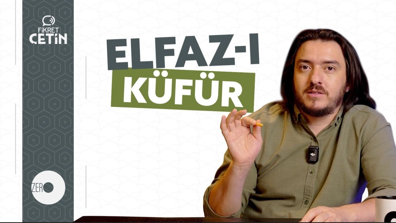 Elfaz-ı Küfür | Fikret Çetin 70