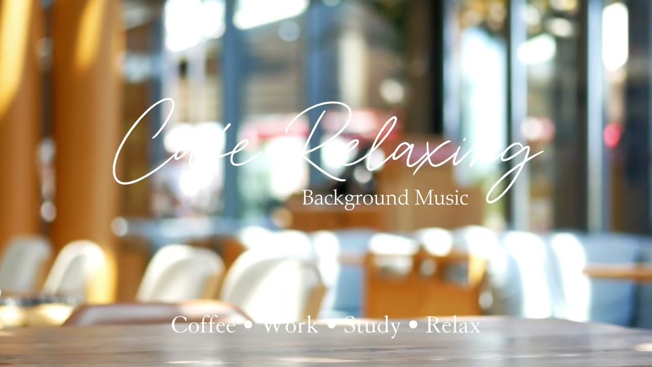 Relaxing Jazz Cafe Music ☕ Smooth Jazz for Work, Study, Sleep, Focus & Stress Relief