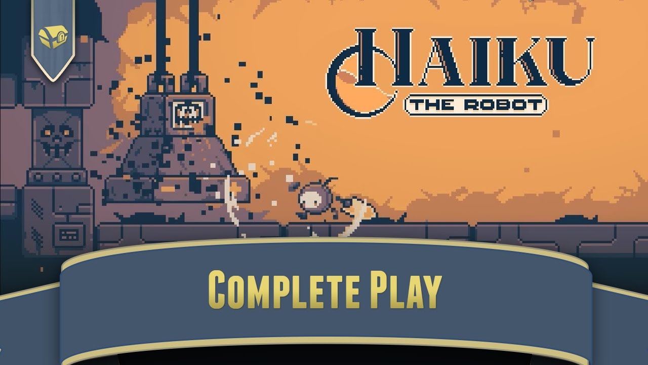 A Metallic Metroidvania | Haiku The Robot Complete Play