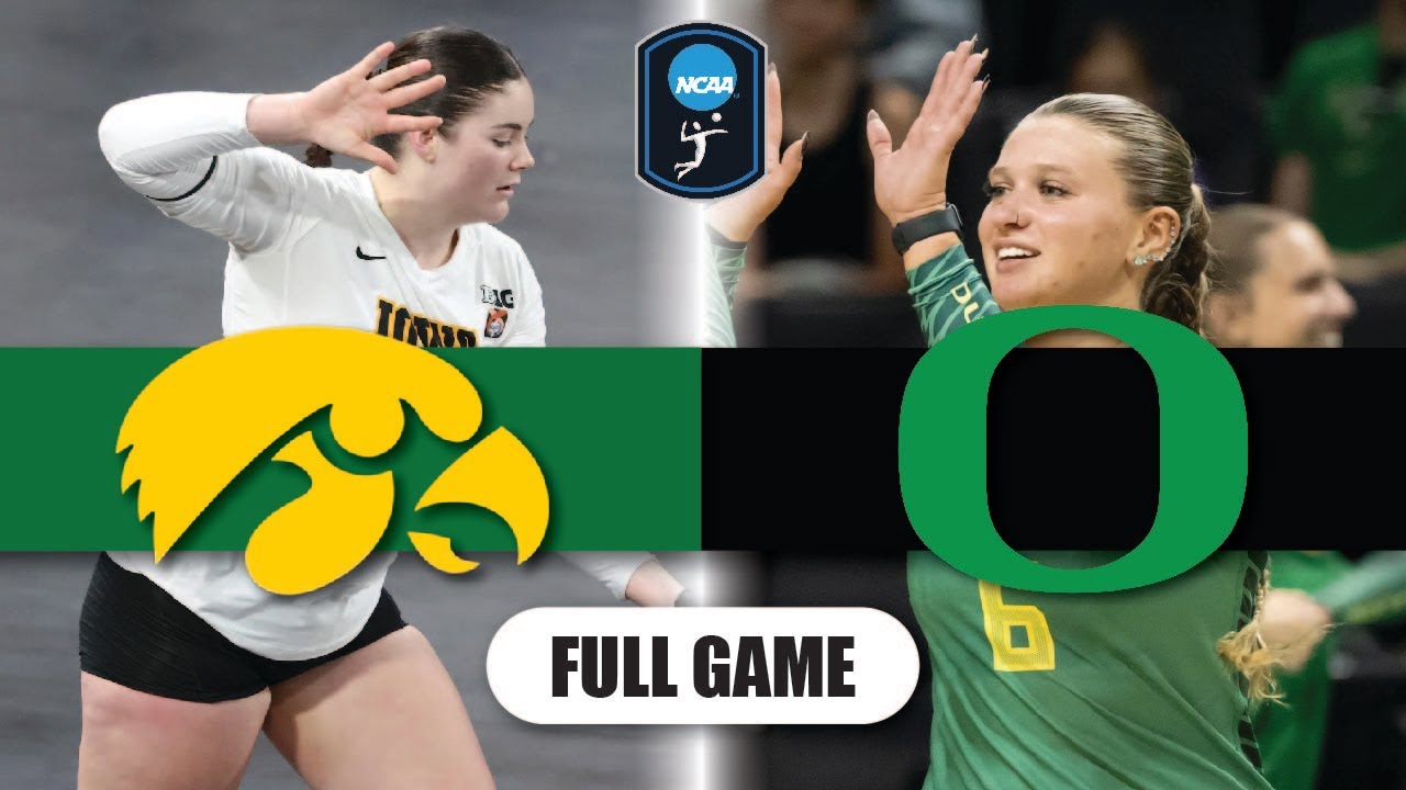 Iowa vs Oregon FULL GAME | NCAA Women's Volleyball 2025