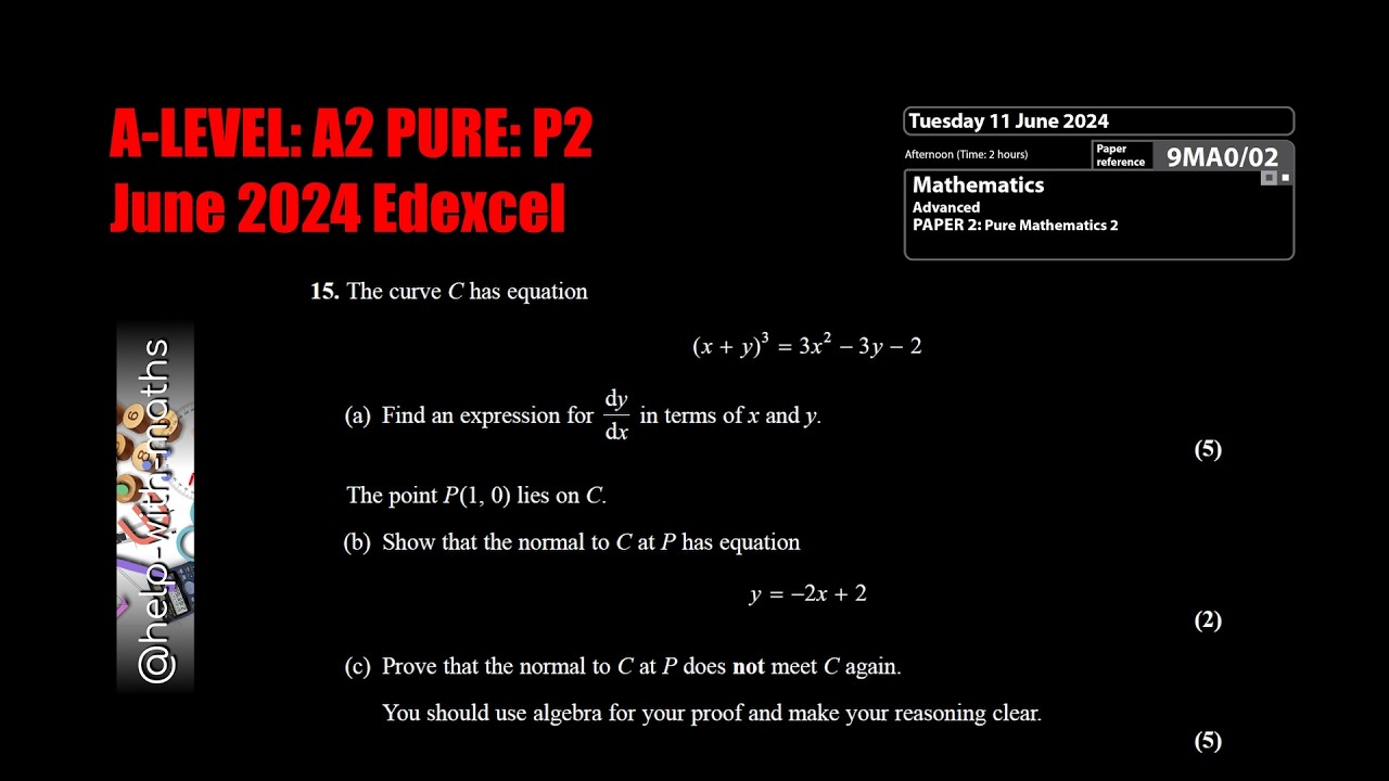Q15 Implicit Differentiation A2 Pure P2 June 2024