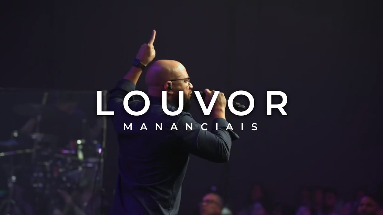 Louvor - Creia Que Ele Existe | Mananciais RJ