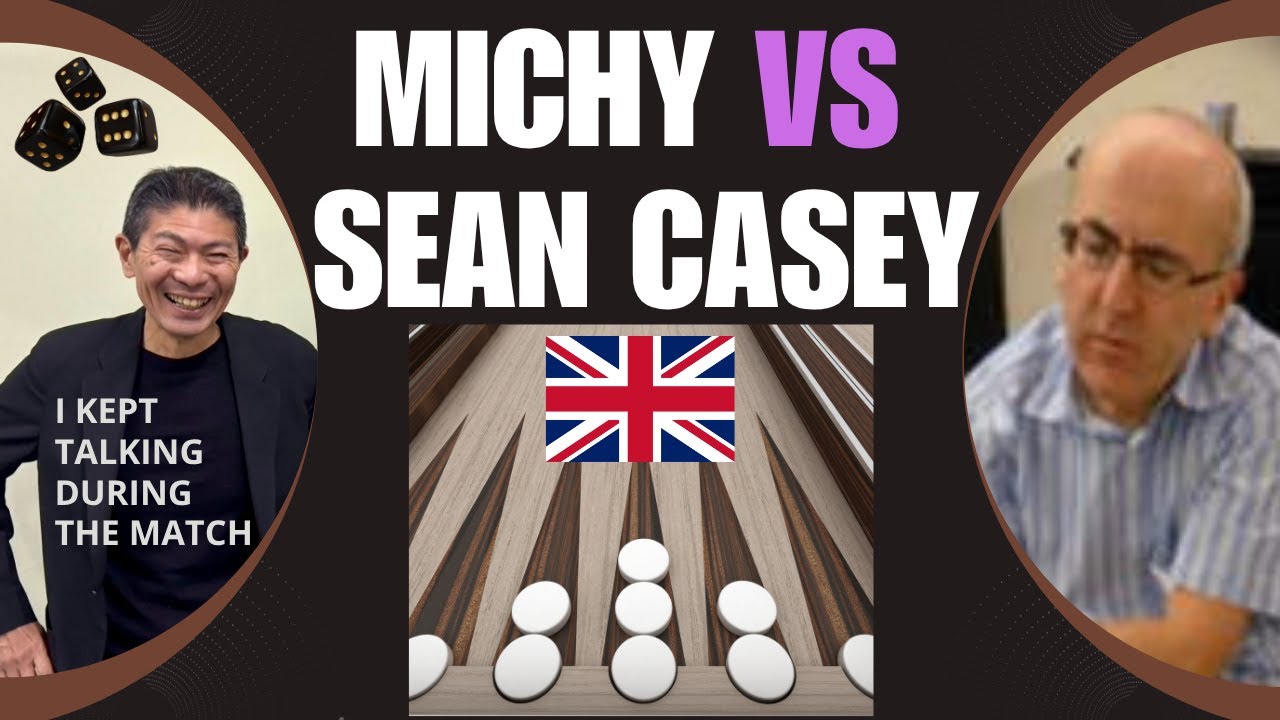 Backgammon, Michy vs Sean Casey