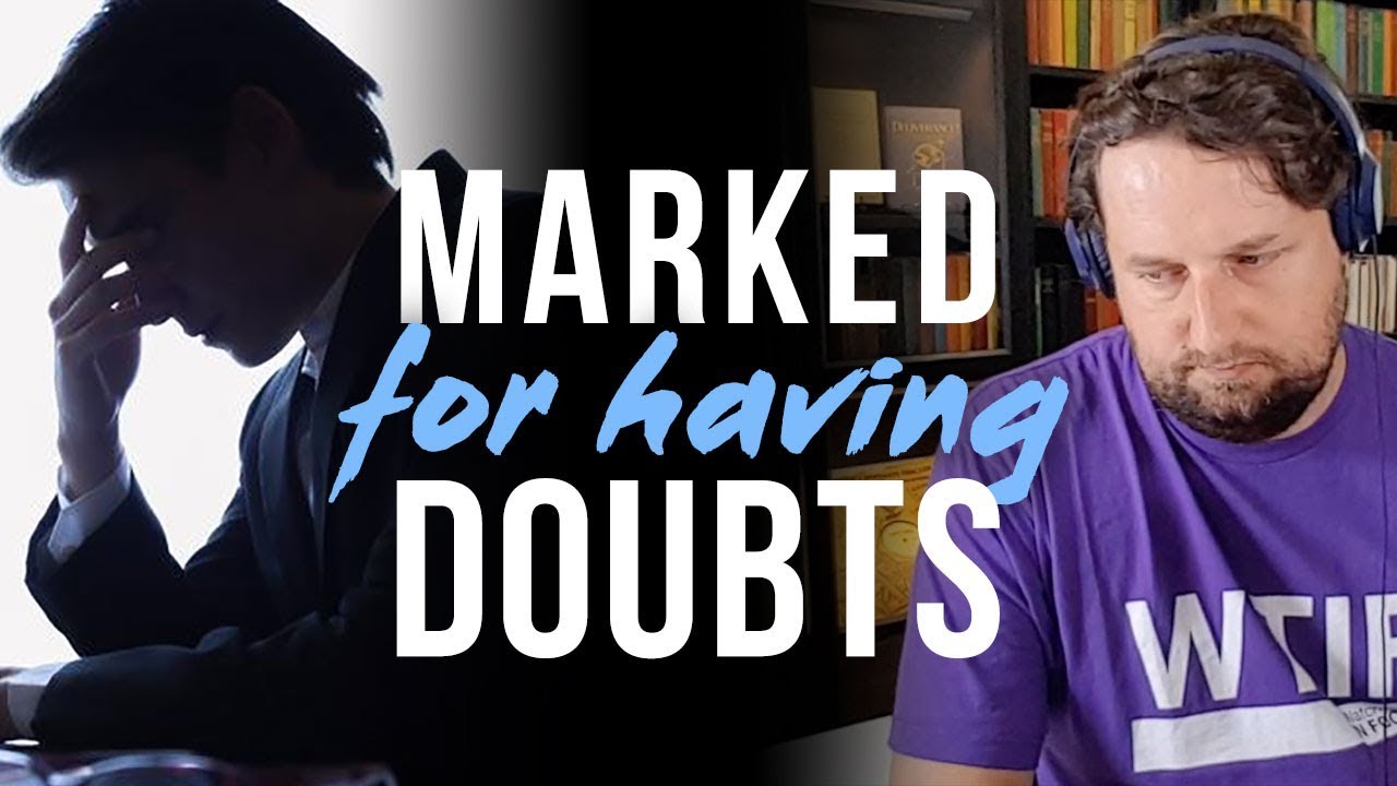 Marked for Having Doubts (My Rebuttal to an Apostasy Marking Talk)
