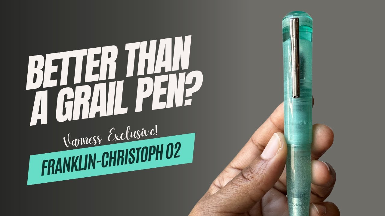 NEW PEN DAY! | Franklin-Christoph Vanness Model 02