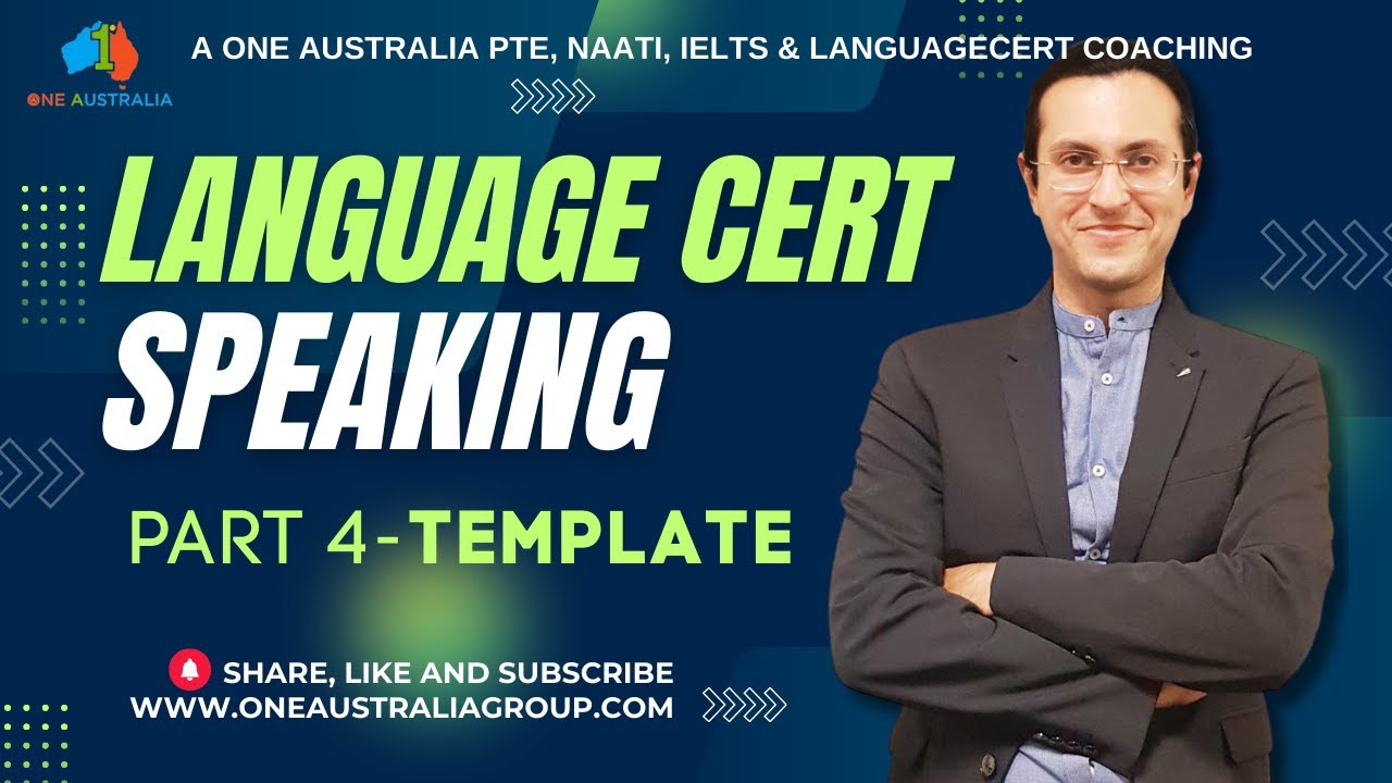LanguageCert Speaking Part 4 | Ultimate Template & Tips by One Australia