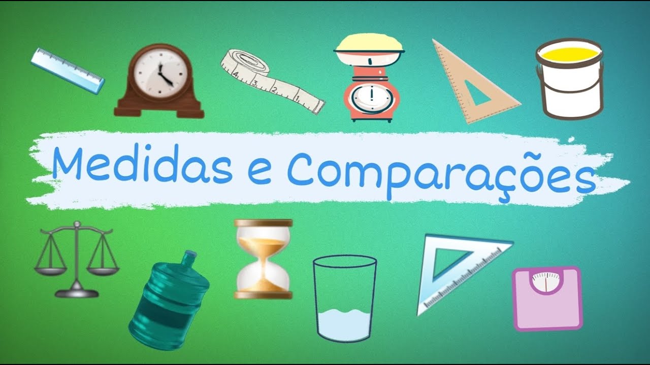 Medidas e Comparações