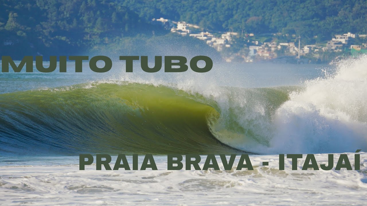 MUITO TUBO NA PRAIA BRAVA