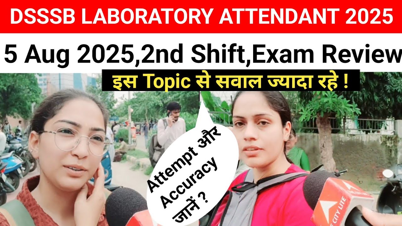 DSSSB Laboratory Attendant Exam Review 2025#DSSSB Laboratory Attendant Exam analysis today 2025
