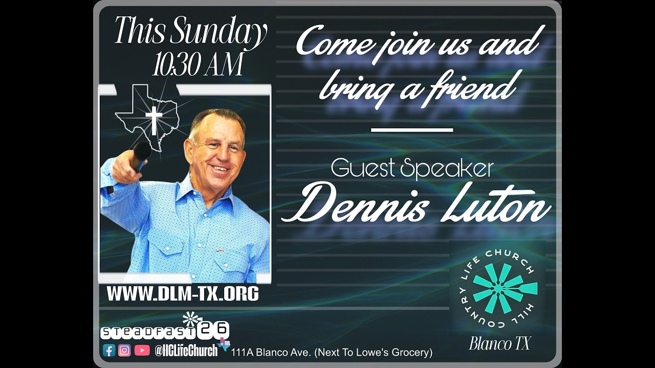 The Target of God's Goodness | March 1, 2026 | Dennis Luton | Hill Country Life Church