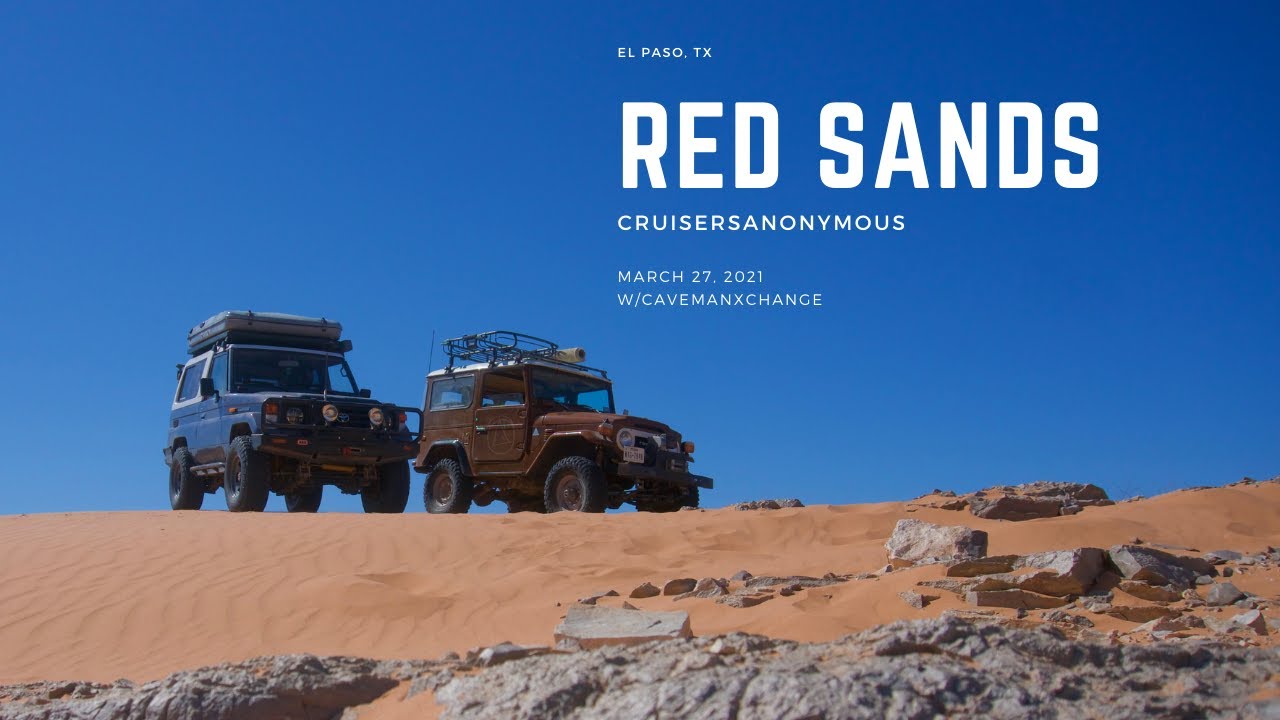 Red Sands w/ CAVEMANXCHANGE | FJ40 BJ73