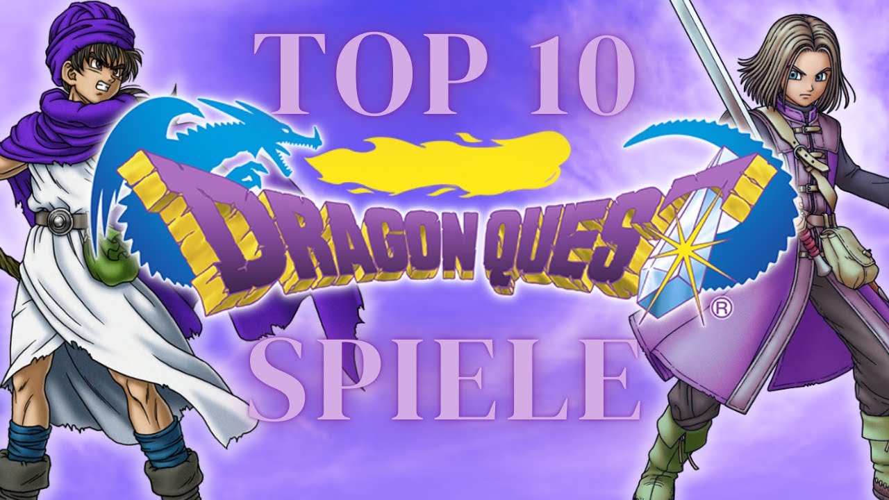 My Top 10 Dragon Quest Games