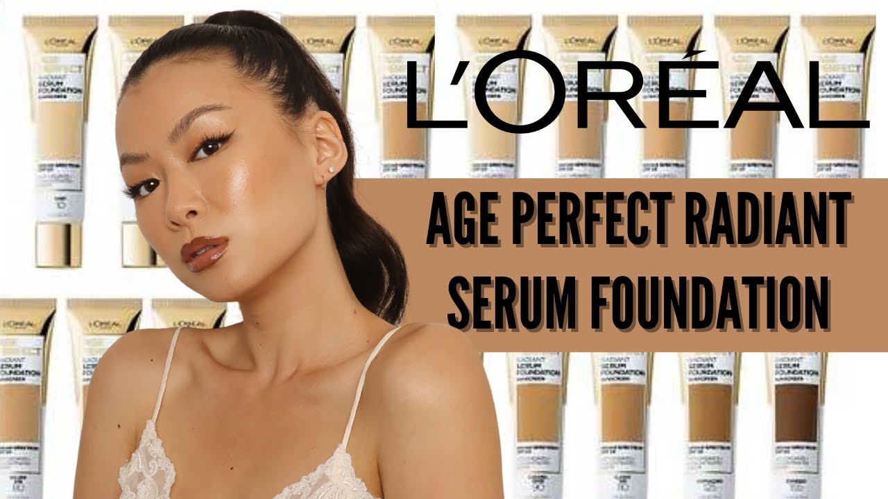Loreal Age Perfect Radiant Serum Foundation Review (Oily Skin Approved?)