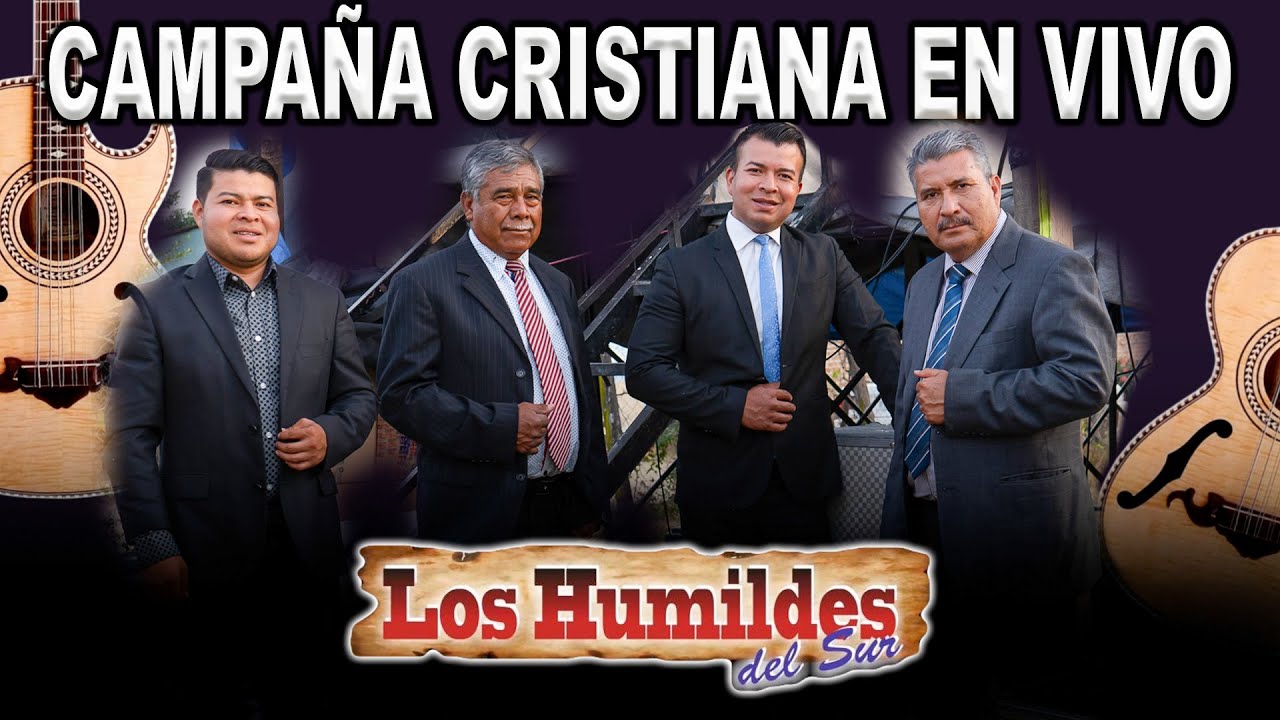LOS HUMILDES DEL SUR EN VIVO |  DESDE CHIAPAS- PABLO L. S  CHICOMUSELO.,MUSICA CRISTIANA EN VIVO