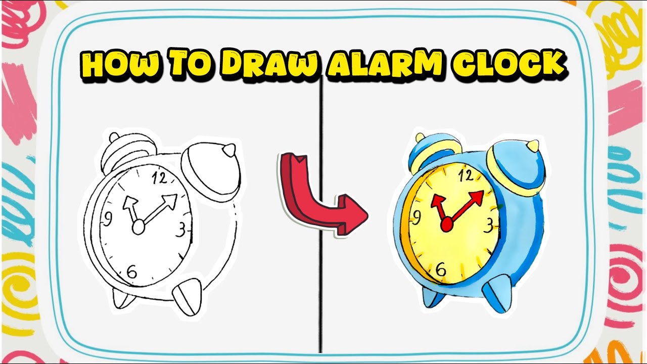How to Draw an Alarm Clock &ndash; Step-by-Step Drawing with Markers