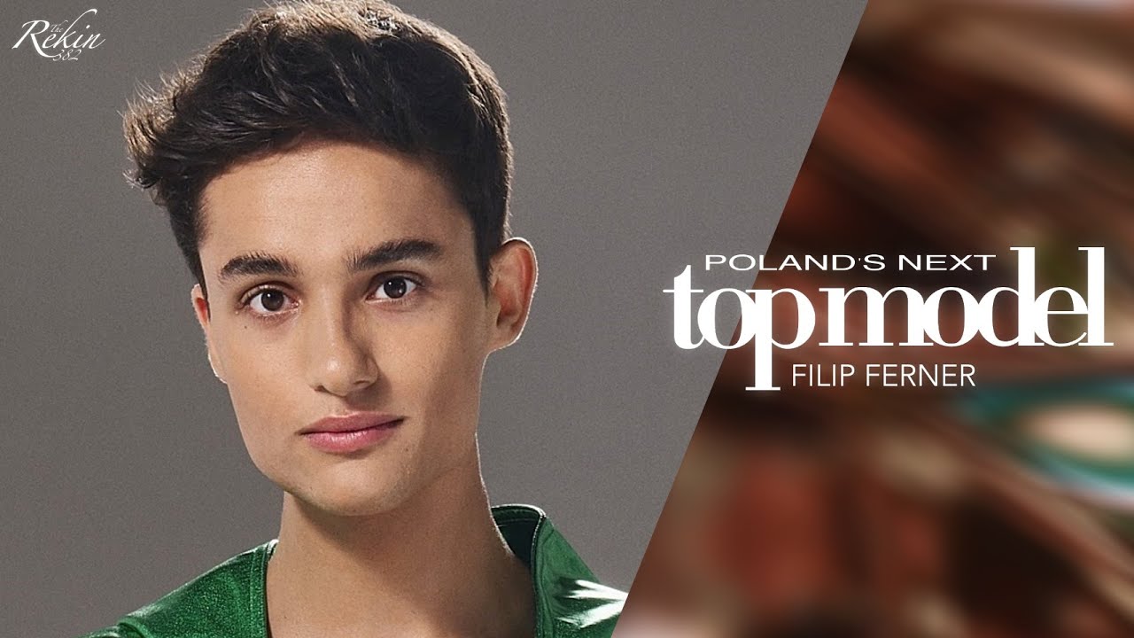 Poland's Next Top Model - Cycle 11 - Filip Ferner Tribute