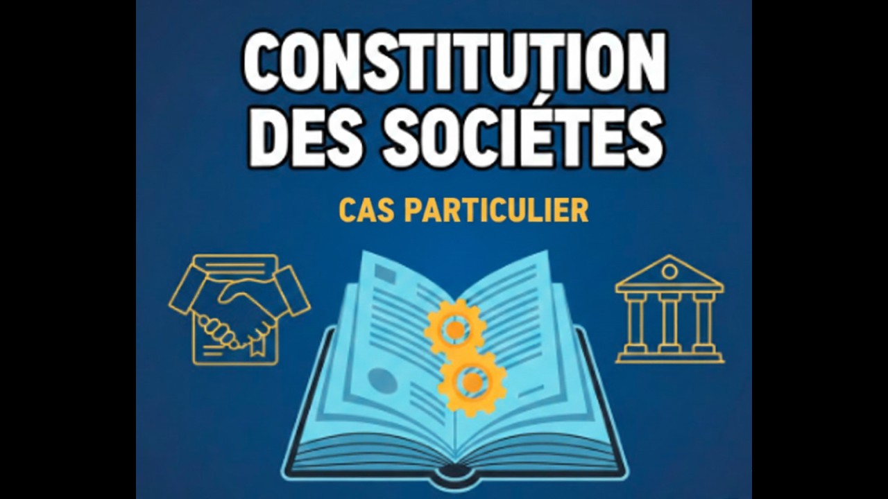 Constitution des sociétés : cas particulier  ( Actionnaire défaillant) 2/3
