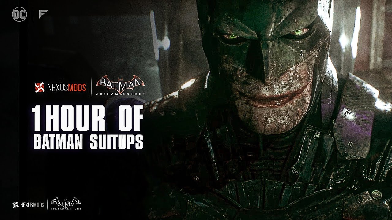1 Hour of Batman Mods Suitups | Batman: Arkham Knight