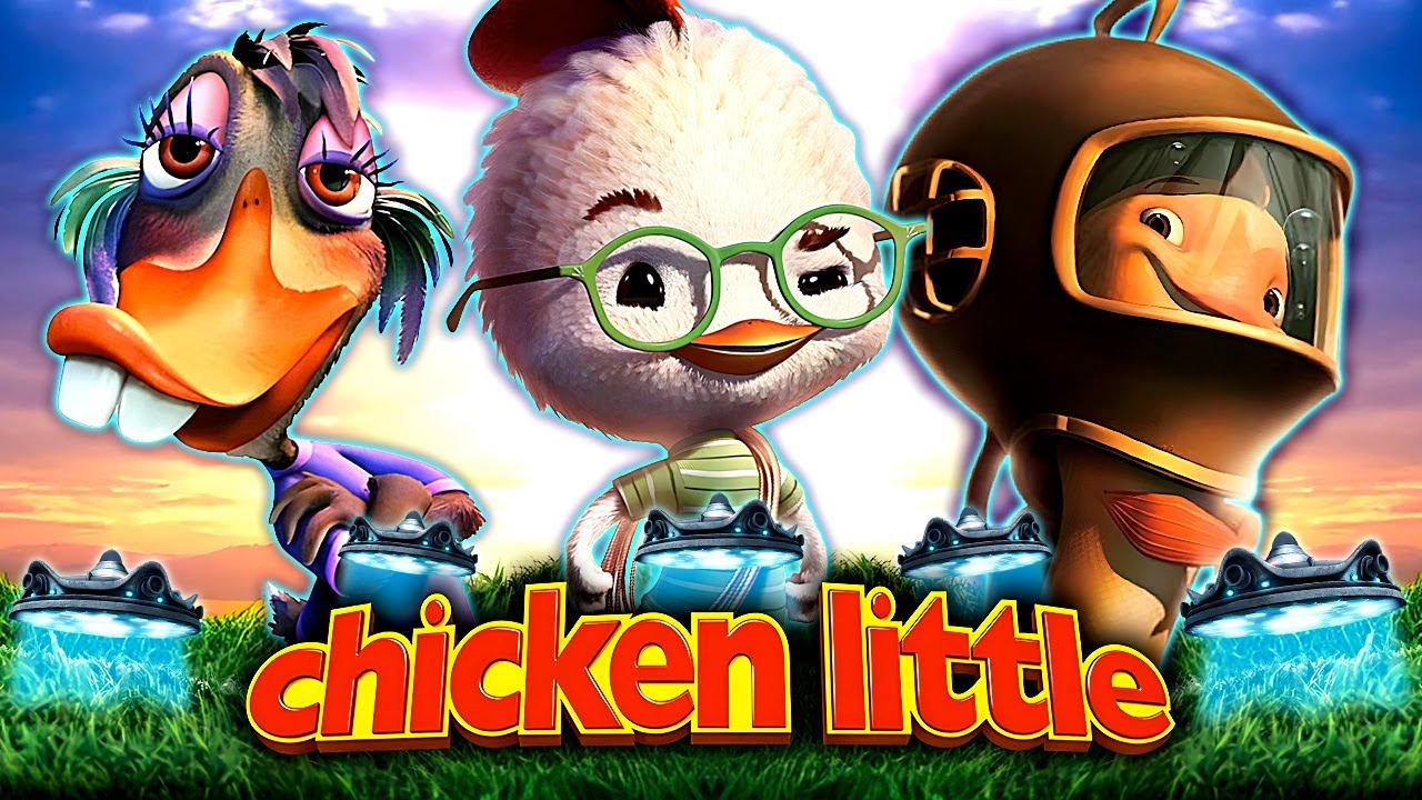 CHICKEN LITTLE Is Weird