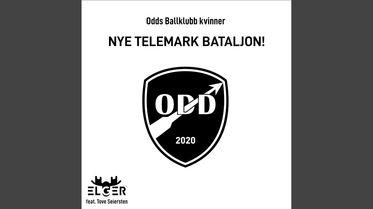 Nye Telemark Bataljon (Odds Ballklubb Kvinner) (feat. Tove Seiersten)