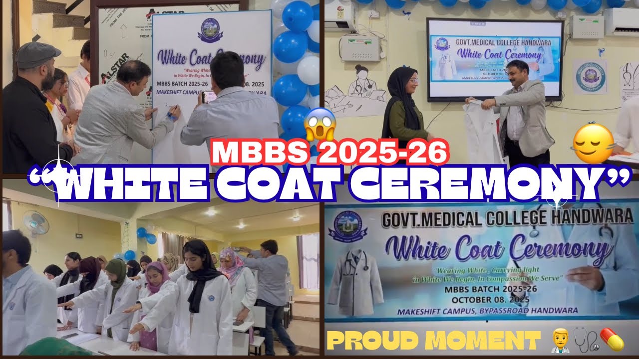 WHITE COAT CEREMONY 🩺🙂‍↔️| A Dream Come True Moment 😍 | My First Step as a Doctor 👨‍⚕️| GMC HANDWARA