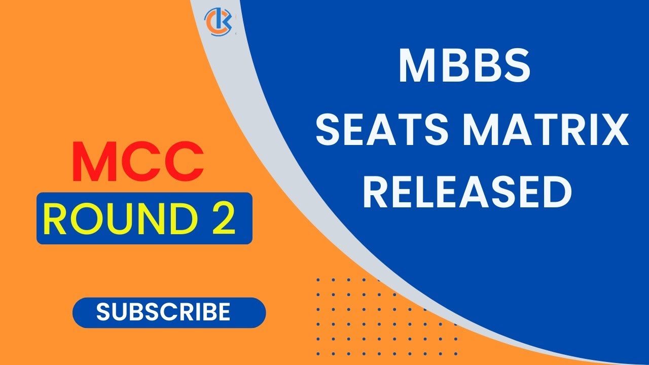 MCC NEET 2022 Round 2 SEAT MATRIX