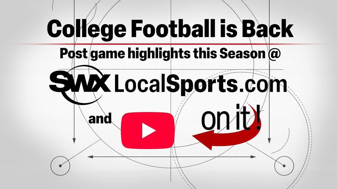 Your Home for College Football Highlights | SWX NonStop Local Sports