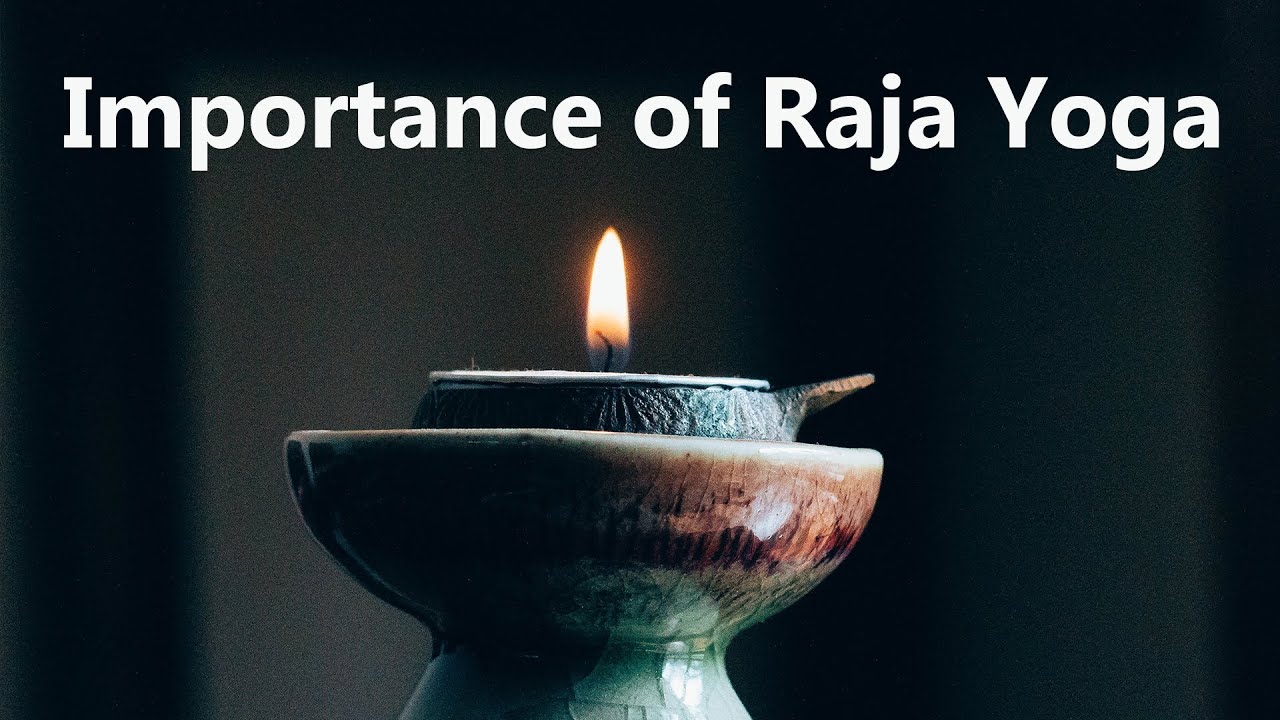 Importance of Raja Yoga by Pravrajika Divyanandaprana | Patanjali Yoga Sutras