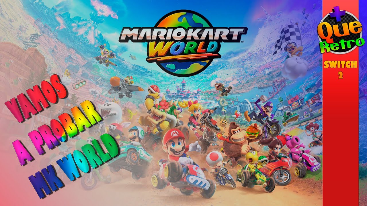 Vamos a probar! -Mario Kart World!!