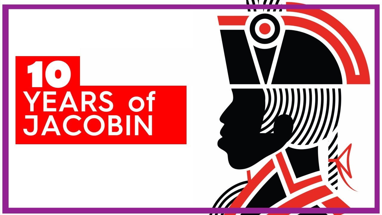 10 Years of Jacobin Magazine with Bhaskar Sunkara