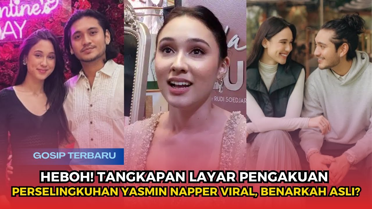 Heboh! Tangkapan Layar Pengakuan Perselingkuhan Yasmin Napper Viral, Benarkah Asli - Gosip Terbaru