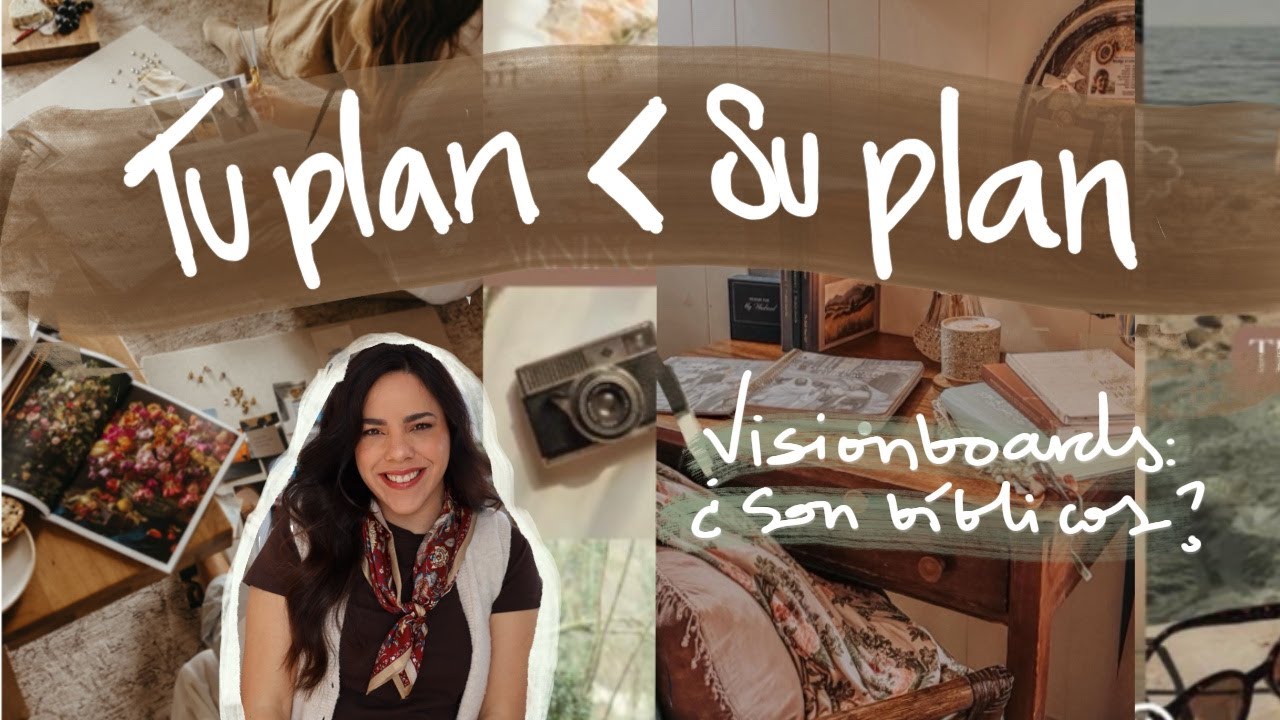 Vision/Prayerboards: ¿Son bíblicos? ¿Funcionan?