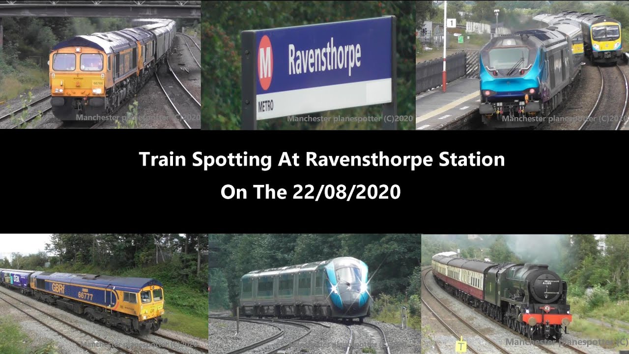 (HD) Train Spotting At Ravensthorpe Station Classes 47/66/68/158/150/185/802 steam On The 22/08/2020