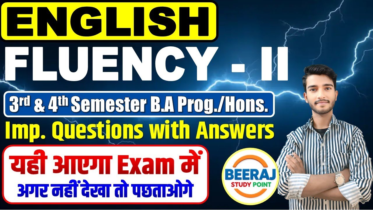 B.A Program Semester 3rd & 4th | English fluency-II Important Questions with Answers | #animation