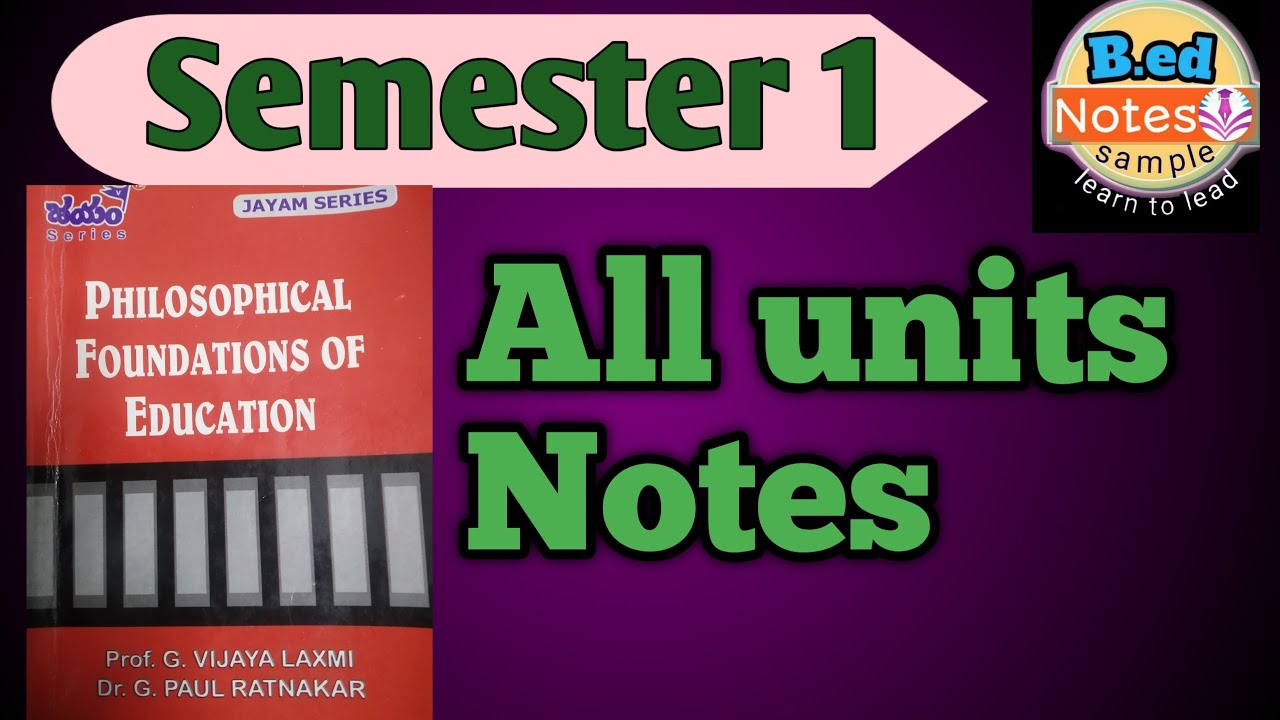 B.ed 1st sem philosophical foundations of education notes