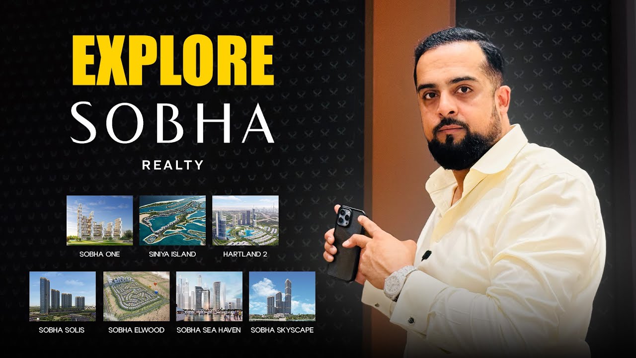 🌟 Explore Sobha Realty's Iconic Projects: A Complete Briefing 🏡 | Luxury Living in Dubai!