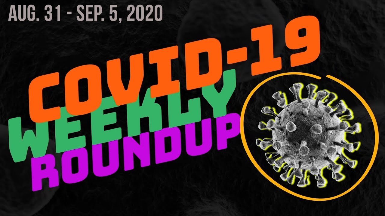 COVID-19 Weekly Update: August 31, 2020