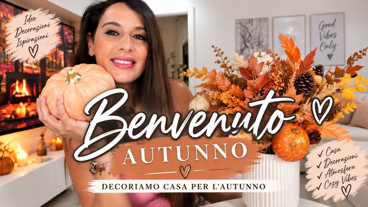 DECORIAMO CASA PER L'AUTUNNO