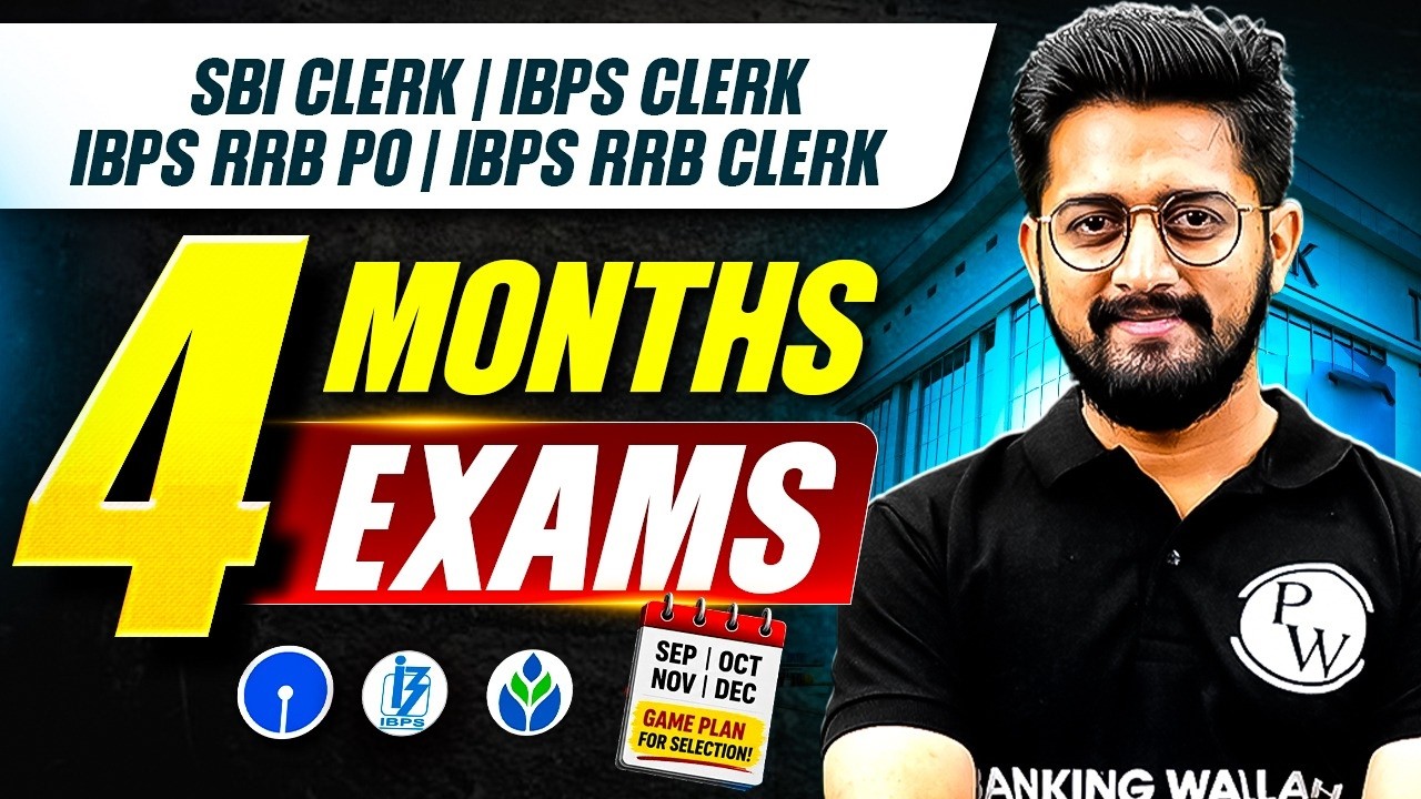 4 Months - 4 Bank Exams! 🎯 Complete Selection Strategy | SBI Clerk & IBPS Exams