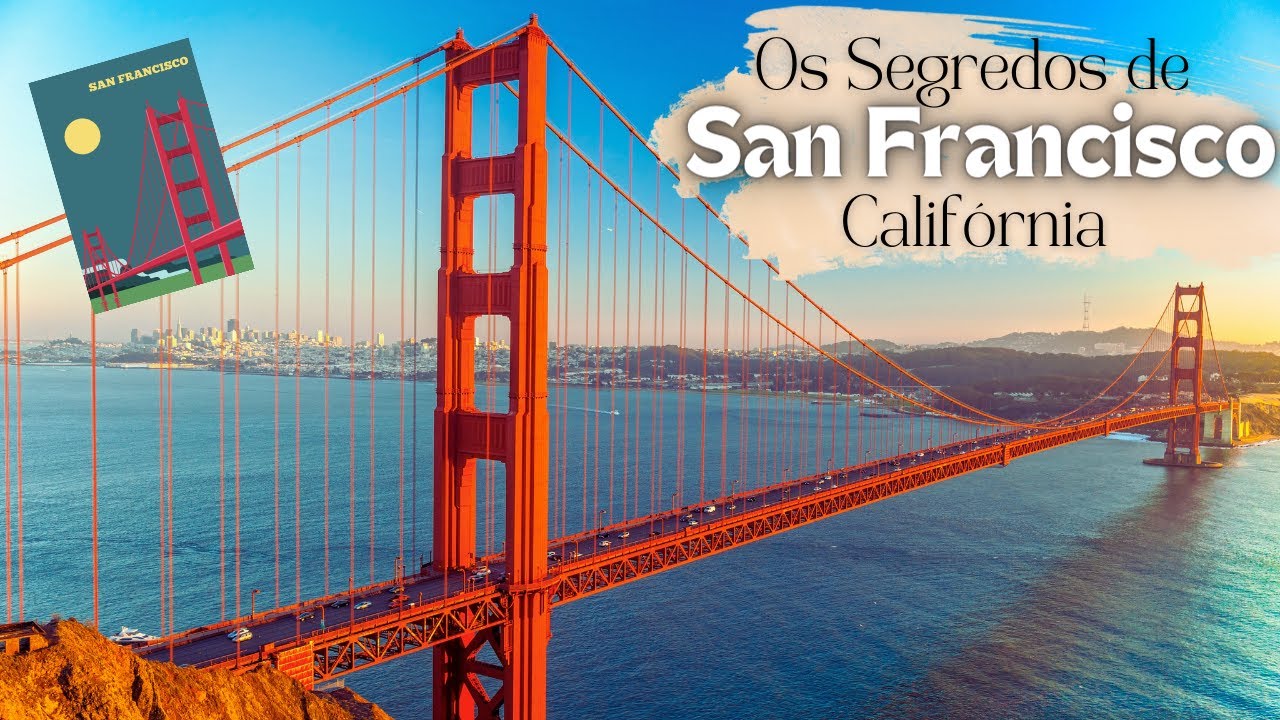 O Que Fazer em S&Atilde;O FRANCISCO, Calif&oacute;rnia: UM TOUR COMPLETO