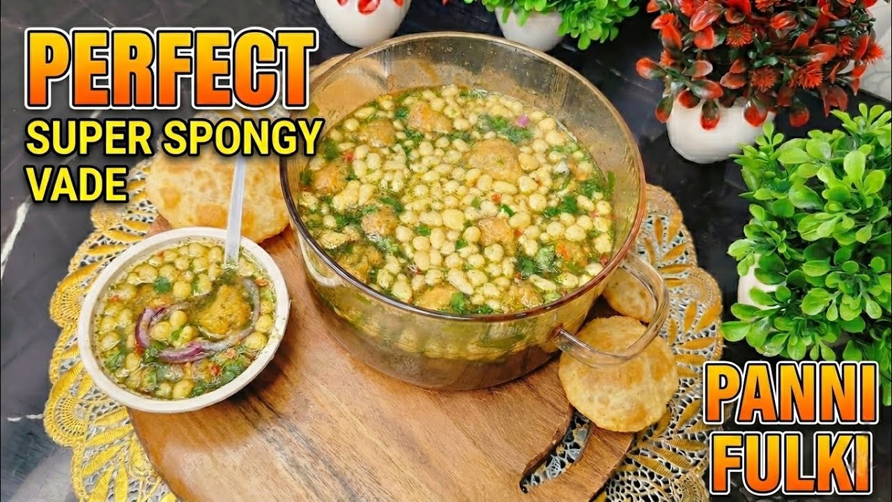 Perfect Panni Fulki Recipe | पानी फुल्की बनाने का सबसे आसान तरीका | Holi Special