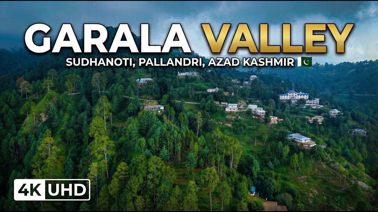 Garala Valley Sudhanoti Pallandri Azad #kashmir Cinematic Aerial Drone View 4K UHD