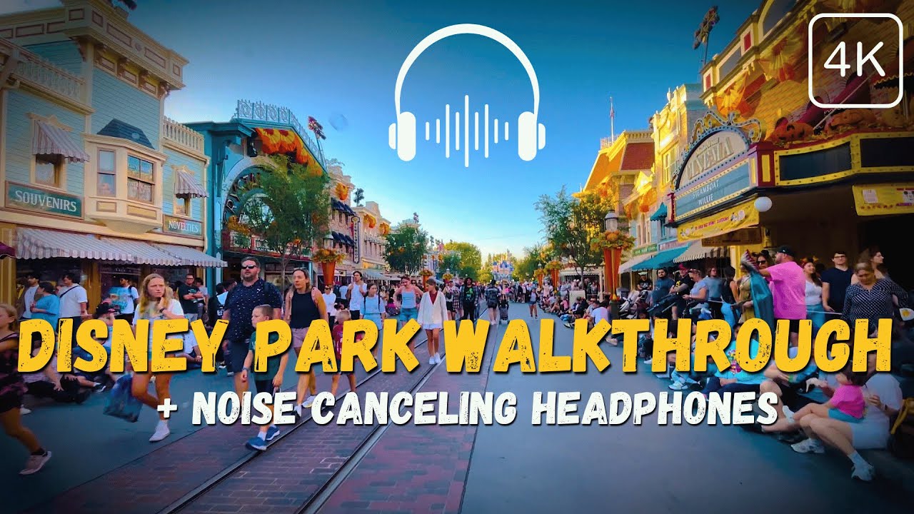 🎧 Experience Disneyland With Noise Canceling Headphones | Sensory Sensitivity | Park Walkthrough POV