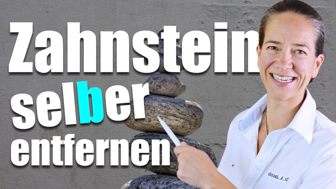 ZAHNSTEIN- WAS ist das? Zahnstein zu Hause entfernen, geht das?