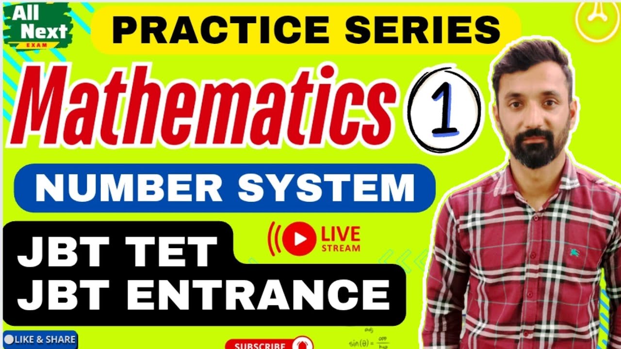 Practice Series Maths || Class 01 || number system || JBT TET, JBT Entrance