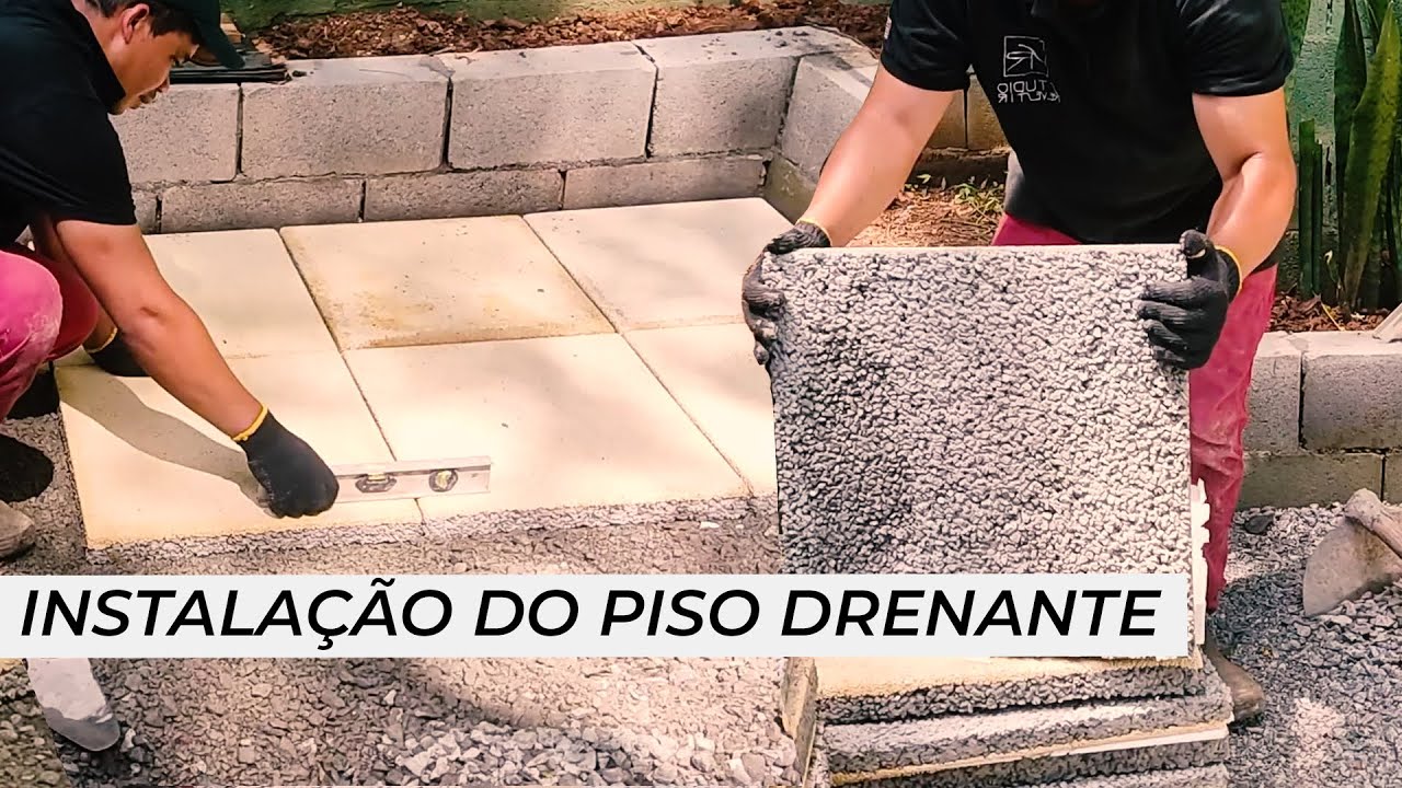 INSTALAÇÃO do PISO DRENANTE!
